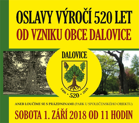 Oslavy výročí 520 let od vzniku obce Dalovice